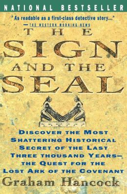 The Sign and the Seal: The Quest for the Lost Ark of the Covenant