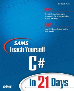 Sams Teach Yourself C# in 21 Days