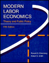 Modern Labor Economics: Theory and Public Policy