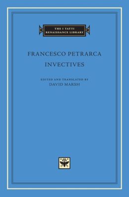 Invectives David Marsh, Francesco Petrarca