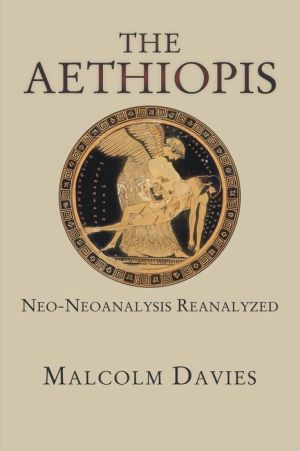 The <i>Aethiopis</i>: Neo-Neoanalysis Reanalyzed