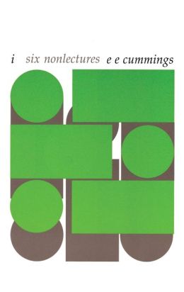 I--Six Nonlectures