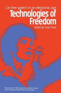 Technologies Of Freedom