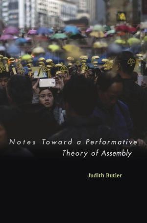 Notes Toward a Performative Theory of Assembly