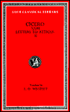 Cicero: Letters to Atticus, Books 7-11, Volume 23 (Loeb Classical Library)