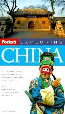 Fodor's Exploring China