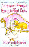 Advanced French for Exceptional Cats