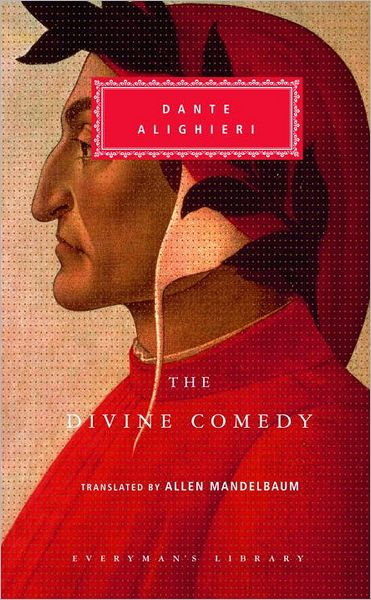 The Divine Comedy: The Inferno, Purgatorio, and Paradiso (Everyman's Library)