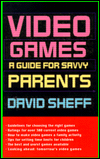 Video Games: A Guide for Savvy Parents