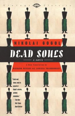 Dead Souls (Pevear / Volokhonsky translation)