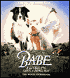 Babe: A Little Pig Goes a Long Way: The Movie Storybook