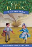 Book Cover Image. Title: Twister on Tuesday (Magic Tree House Series #23), Author: Mary Pope Osborne