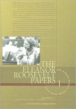 The Eleanor Roosevelt Papers: Human Rights Years Vol.1 1945-48