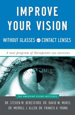 Improve Your Vision Without Glasses