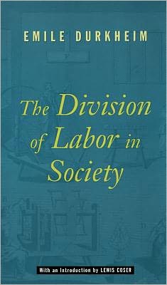The Division of Labor in Society