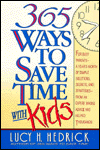 365 Ways to Save Time with Kids
