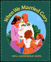 When We Married Gary