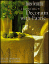 A House Beautiful Seasonal Guide to Decorating with Fabric: Ideas and Inspiration, Projects and Patterns