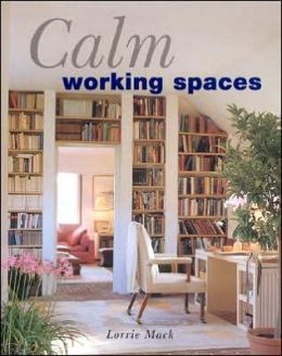 Calm Working Spaces