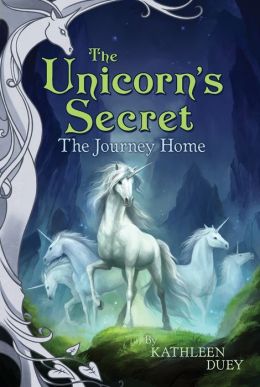 Journey Home (Unicorns Secret) Kathleen Duey
