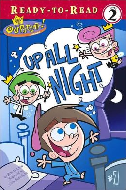 Up All Night (Fairly Odd Parents Series)