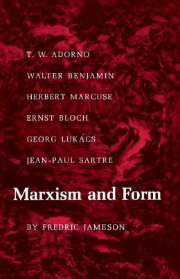 Marxism and Form Fredric Jameson