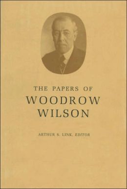 The Papers of Woodrow Wilson, Vol 3: 1884 - 1885 Woodrow Wilson and Arthur S. Link