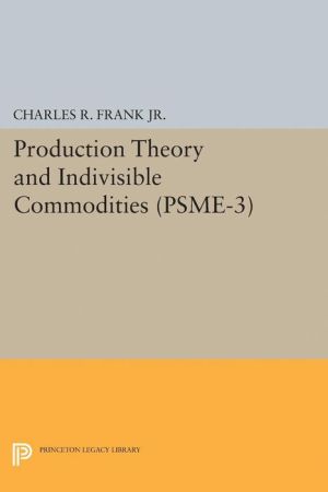 Production Theory and Indivisible Commodities. (PSME-3)