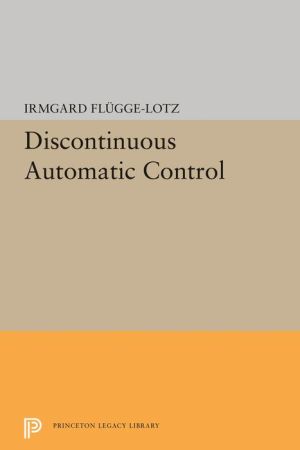 Discontinuous Automatic Control