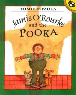 Jamie O'Rourke and the pooka Tomie De Paola