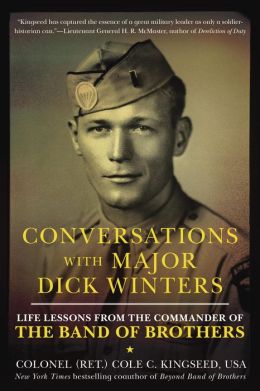 Conversations with Major <b>Dick Winters</b>: Life Lessons from the Commander of <b>...</b> - 9780698139602_p0_v1_s260x420