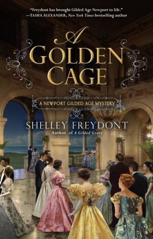 A Golden Cage: NEWPORT GILDED AGE
