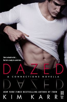 Dazed: A Connections Novella