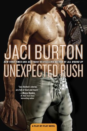 Unexpected Rush: A Play-by-Play Novel