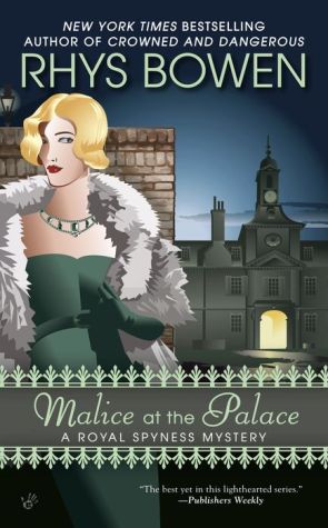 Malice at the Palace: A Royal Spyness Mystery