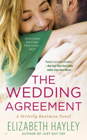 The Wedding Agreement: A Strictly Business Novel