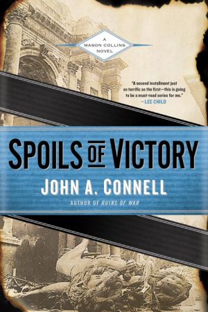 Spoils of Victory: A Mason Collins Novel