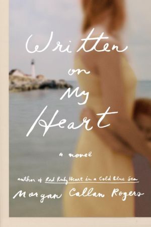 Written on My Heart: A Novel