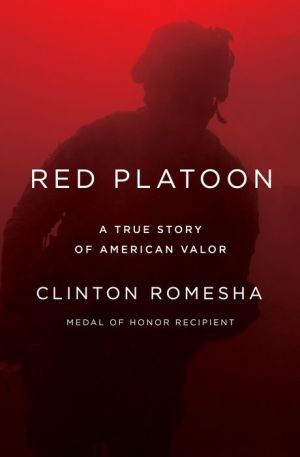 Book Red Platoon: A True Story of American Valor