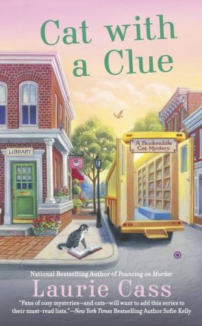 Cat With a Clue: A Bookmobile Cats Mystery