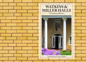 Watkins and Miller Halls: University of Kansas