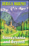 Transylvania and Beyond