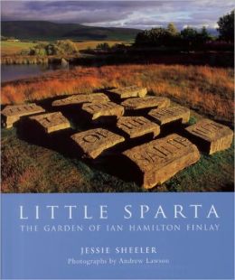 Little Sparta: The Garden of Ian Hamilton Finlay