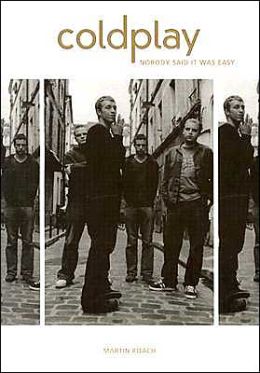 Coldplay: When Will We be Kings