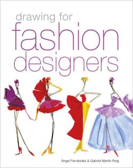 Drawing for Fashion Designers