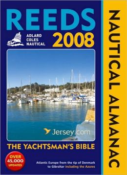 Reeds Nautical Almanac 2008 Andy Du Port and Neville Featherstone