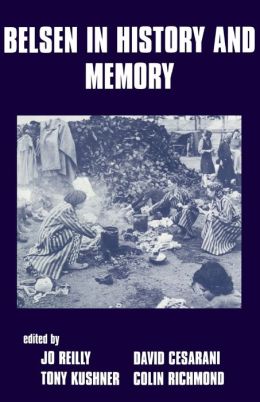 Belsen in History and Memory