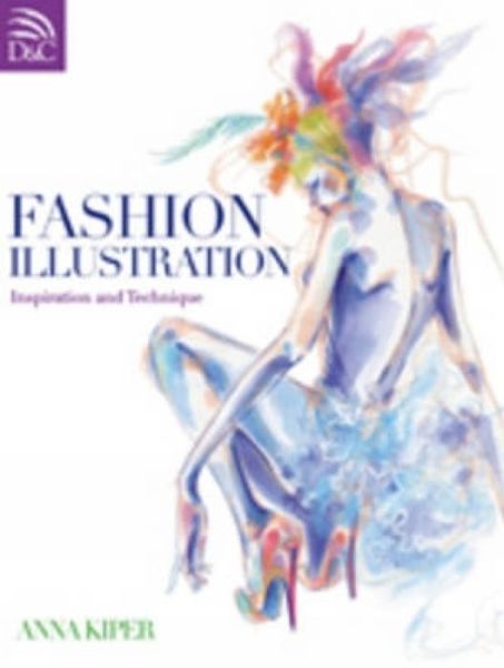 Fashion Illustration: Inspiration and Technique