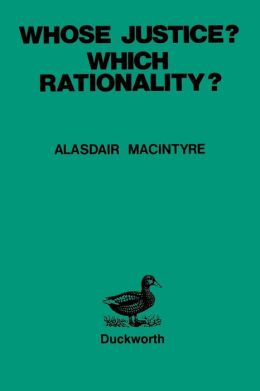 Whose Justice? Which Rationality?