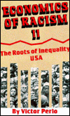 Economics of Racism II